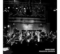 Nada Surf - Peaceful Ghosts