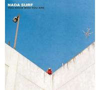 NADA SURF - YOU KNOW WHO YOU ARE - Vinyl Record - K600z