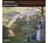Nadejda Vlaeva - Bortkiewicz: Piano Sonata No. 2 & Other Works