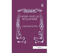 Nadia and Lili Boulanger – Routledge