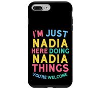 Nadia Here Doing Nadia Things Funny Nadia Name Case for iPhone 7 Plus/8 Plus