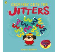 Nadia Shireen Geoffrey Gets the Jitters Paperback Book Nadia Shireen Multicolor
