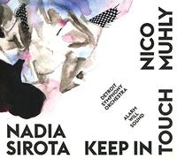 Nadia Sirota & Nico Muhly - Keep In Touch