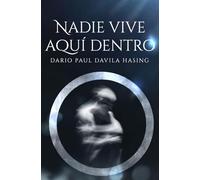NADIE VIVE AQUÍ DENTRO: La verdad incómoda sobre la mente, la identidad y el vacío que todos llevamos dentro