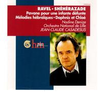 Nadine Denize - Ravel: Scheherazade / Daphnis & Chloe / Pavane / Melodies Hebraiques