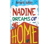 Nadine Dreams of Home