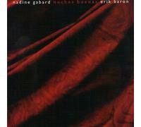 Nadine GABARD & Erik BARON - Noches Buenas