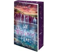 Nadine Kerger My Highland Heart: Roman - Mit wunderschönem farbigem (Paperback)