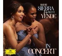Nadine Sierra Nadine Sierra & Pretty Yende in Concert (CD) Album