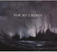 Nadler, Marissa - For My Crimes