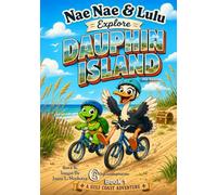 Nae Nae & Lulu Explore Dauphin Island (Gulf Coast Adventures)