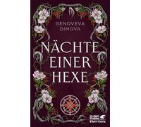 Nachte einer Hexe: Das Hexenkompendium der Mons, Dimova, Dimova,.