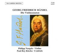 Naegele/Klecka - George Frideric Handel: Violin Sonatas HWV 361/364/368/370-373