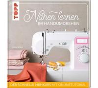 Nähen lernen im Handumdrehen: Der schnelle Nähkurs