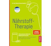 Helena Orfanos- Nährstoff-Therapie: Orthomolekulare Medizin & Bioide (Paperback)