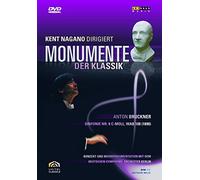 Nagano,Kent - Monumente der Klassik - Kent Nagano dirigiert Bruckner: Symphonie Nr. 8 [DVD]