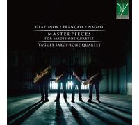 Vagues Saxophone Quartet - Masterpieces for Saxophone Quartet