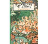 Nagarjuna's Philosophy as Presented in the Maha-prajnaparamita-sastra