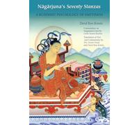 Seventy Stanzas: A Buddhist Psychology of Emptiness