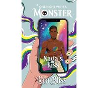 Naga's Kiss: Slithering Into a Trans Love Short Story (One Night With A Monster)