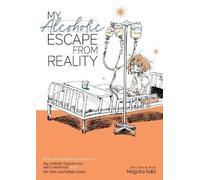 Nagata Kabi My Alcoholic Escape from Reality (Paperback) (US IMPORT)