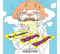 Nagata Kabi My Twisted Eating Disorder Paperback Book Nagata Kabi Multicolor
