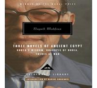 Naguib Mahfouz Mahfouz Trilogy Three Novels of Ancient Egypt Hardback Book Naguib Mahfouz Multicolor