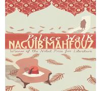 Naguib Mahfouz Palace Walk : From the Nobel Prizewinning author Paperback Book Naguib Mahfouz Multicolor