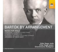 Nagy/Divertimento Budapest - Bartok: Viola Arrangements