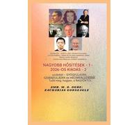Nagyobb Hódítások - 1: Szereplők: John G. Lake - Kathryn Kuhlman - Lester Sumrall - Frank és Ida Mae Hammond - Derek Prince (Nagyobb Kihasználások 1. Sorozat)
