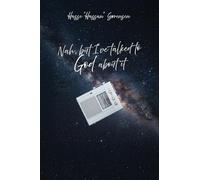 Nah, but I've talked to God about it: The 5th Gospel