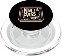 Nah I'll Pass Introvert Excuse Rest Humor |- PopSockets PopGrip for MagSafe
