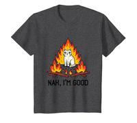 Nah, I'm Good Cat on Fire Scared. Emotional Intelligence T-Shirt, Youth, Dark Heather Grey, 4T