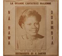 Nahawa Doumbia - La Grande Cantatrice Malienne, Vol. 1 [VINYL]