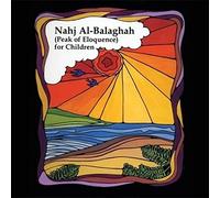 Nahj Al-Balaghah (Peak of Eloquence) for Children