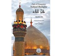 Nahjul-Balagha: Path of Eloquence: 1