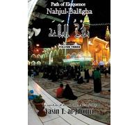 Nahjul-Balagha Vol. 3: Path of Eloquence: Volume 3 (Color Edition)
