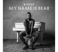 Nahko - My Name Is Bear