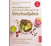 Nahrstofftherapie and optimierte Ernahrung fur , Kleinesper, Ursula-Linzer.