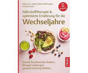 Nahrstofftherapie and optimierte Ernahrung fur , Kleinesper, Ursula-Linzer.