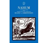 Nahum: A New Translation with Introduction and Commentary (Anchor Bible Commentaries): 24F (The Anchor Yale Bible Commentaries)