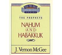 Nahum / Habakkuk: The Prophets (Nahum/Habakkuk) (Thru the Bible)