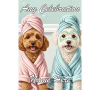 nai98 Cockapoo Maltese Pamper Day Birthday card Father's Mother's Retirement Any Occasion Celebration and Name