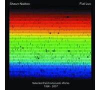 Naidoo^Lux^Terry^Ray - Selected Electroacoustic Works