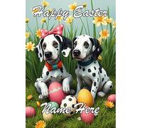 naiec42 Dalmatian Dog personalised Happy Easter Greeting Card Mummy Daddy Nan Aunt Uncle
