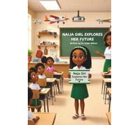 Naija Girl Explores Her Future