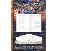 Nail Art Sketchbook, Design Planner Long Length Portable: Portable Book, with fun extras, space for notes, project details, Inspo, materials, color ... Great nail tech gift! Great for on the go!