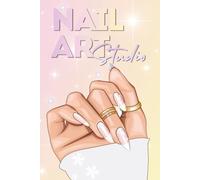 Nail Art Studio Client Record Book: Client Management Logbook for Nail Technicians | Appointment Records, Service History, Nail Profiles, Design Sketches & Professional Salon Organizer.
