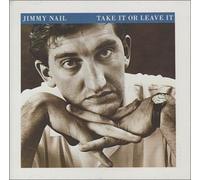 Nail Jimmy - Take It Or Leave It