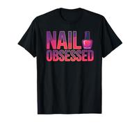 Nail Lover for Techs and Manicure Addicts T-Shirt